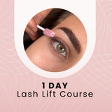 One on One - 1 DAY Lash Lift Course