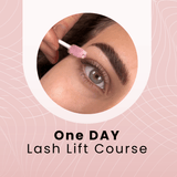 One on One - 1 DAY Lash Lift Course